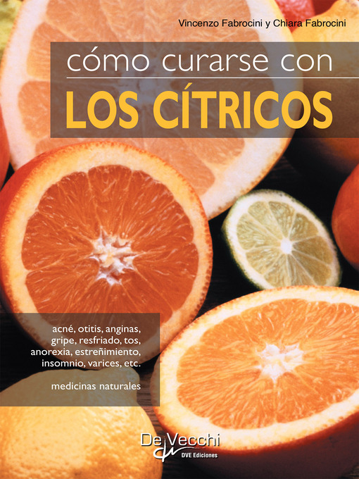 Title details for Cómo curarse con los cítricos by Vincenzo Fabrocini - Available